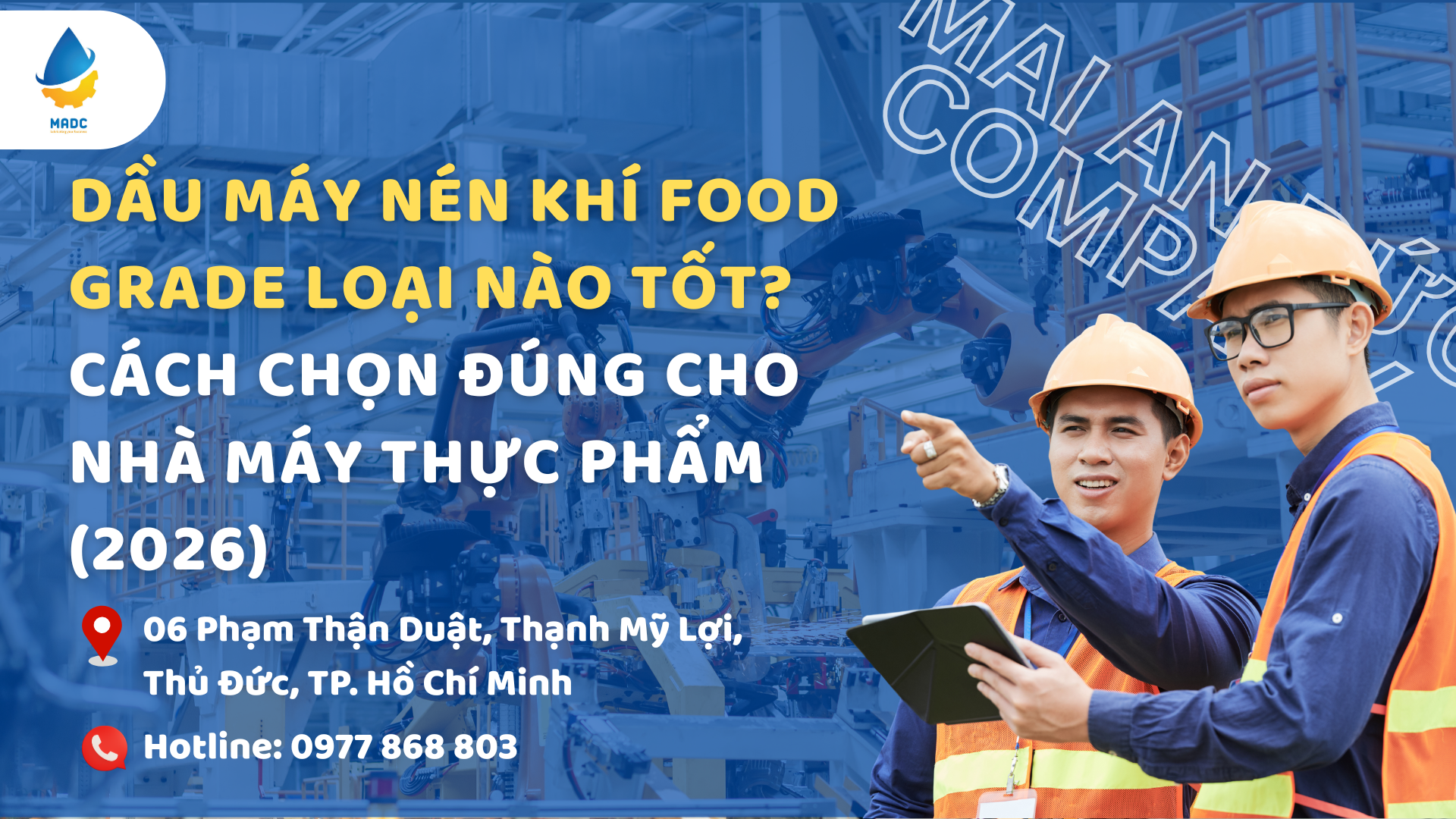Dầu máy nén khí food grade loại nào tốt? Cách chọn đúng cho nhà máy thực phẩm (2026)