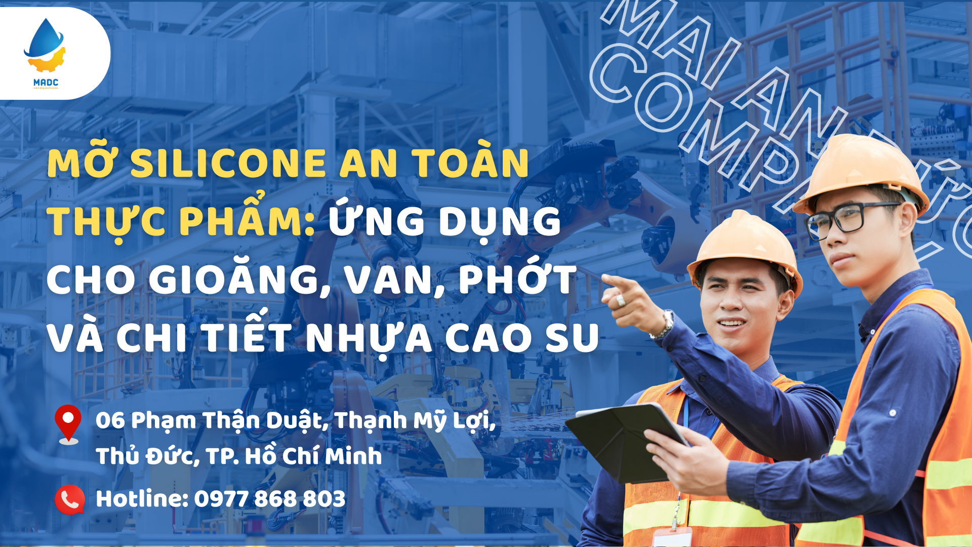 Mỡ silicone an toàn thực phẩm: Ứng dụng cho gioăng, van, phớt và chi tiết nhựa cao su